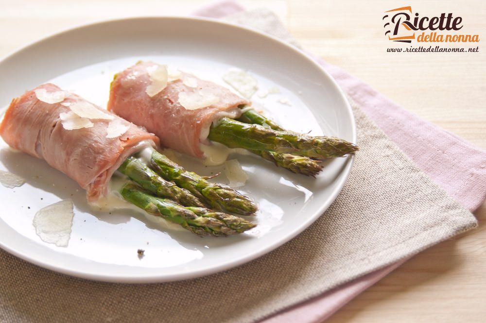 Involtini di asparagi e prosciutto Ricette della Nonna