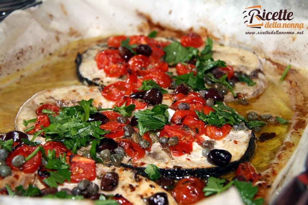 Pesce spada con pomodori capperi e olive | Ricette della Nonna