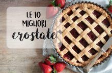 Le 10 migliori crostate della nonna