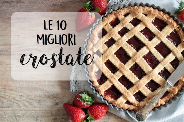 Le 10 migliori crostate della Nonna