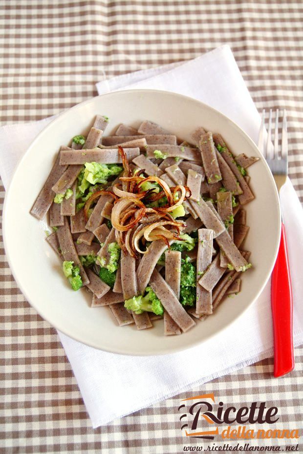 Pizzoccheri broccoli e cipolle