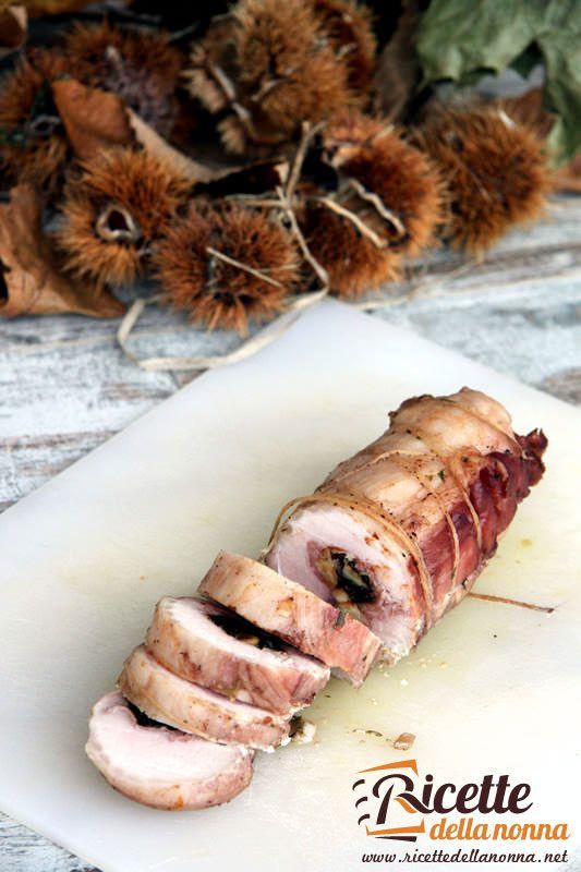 Arrosto ripieno di castagne e prugne ricetta e foto