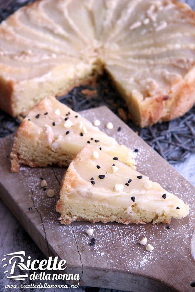 Torta rovesciata alle pere ricetta e foto