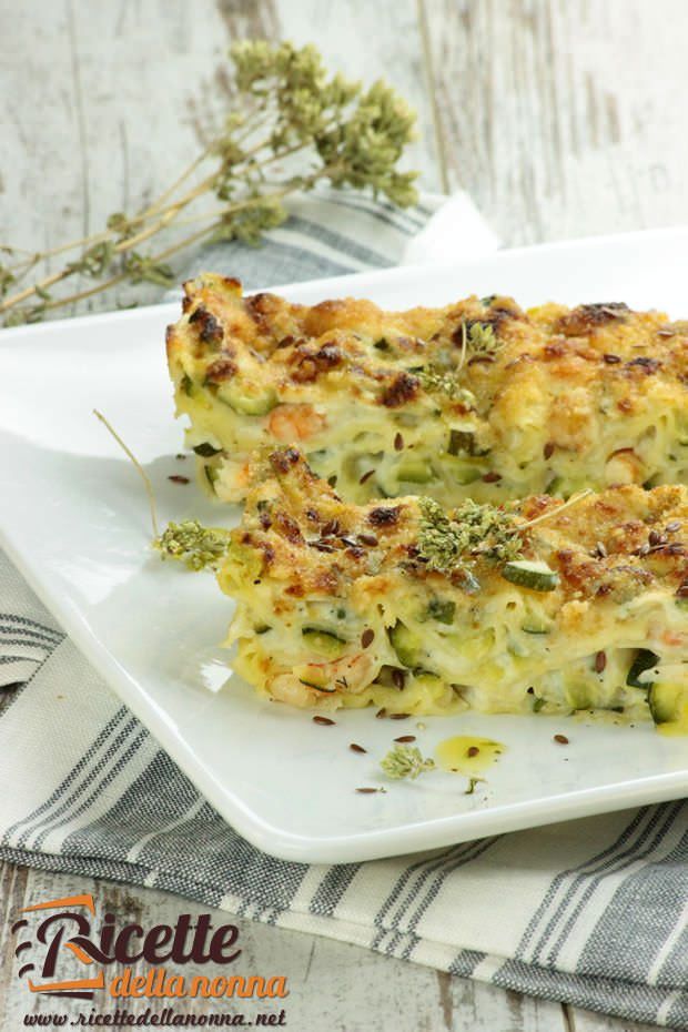 Lasagne bianche con gamberetti e zucchine