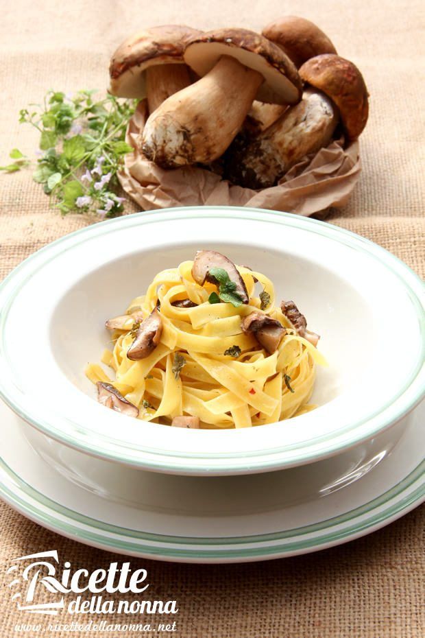 Tagliatelle ai funghi porcini