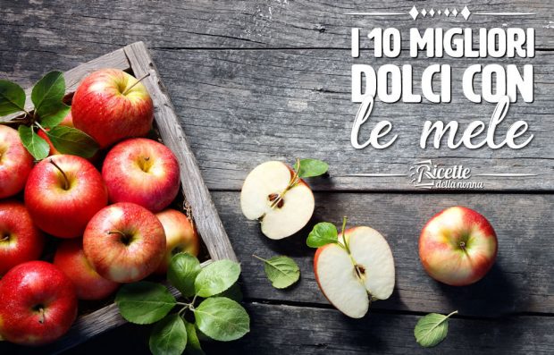 I 10 migliori dolci alle mele