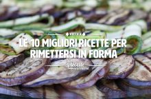 10 ricette light post festività per rimettersi in forma