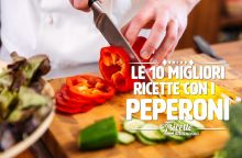 10 ricette estive con i peperoni semplici e veloci