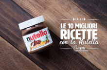 Le 10 migliori ricette con la Nutella