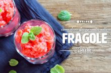 Come fare la granita di fragole