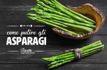 Come pulire gli asparagi