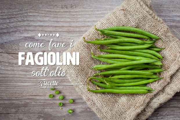 fagiolini sott'olio