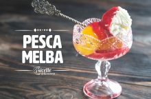 Pesca melba: ricetta, ingredienti e proprietà di un dolce amatissimo