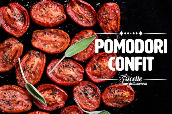 Pomodori confit: il contorno preferito dagli chef