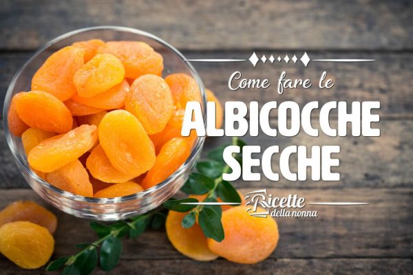 Come fare le albicocche secche