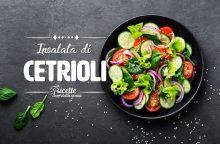 Insalata di cetrioli: ingredienti e varianti di un piatto light e salutare