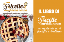 Il libro di Ricette della Nonna: un regalo che sa di famiglia e di tradizione