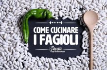 Come cucinare i fagioli