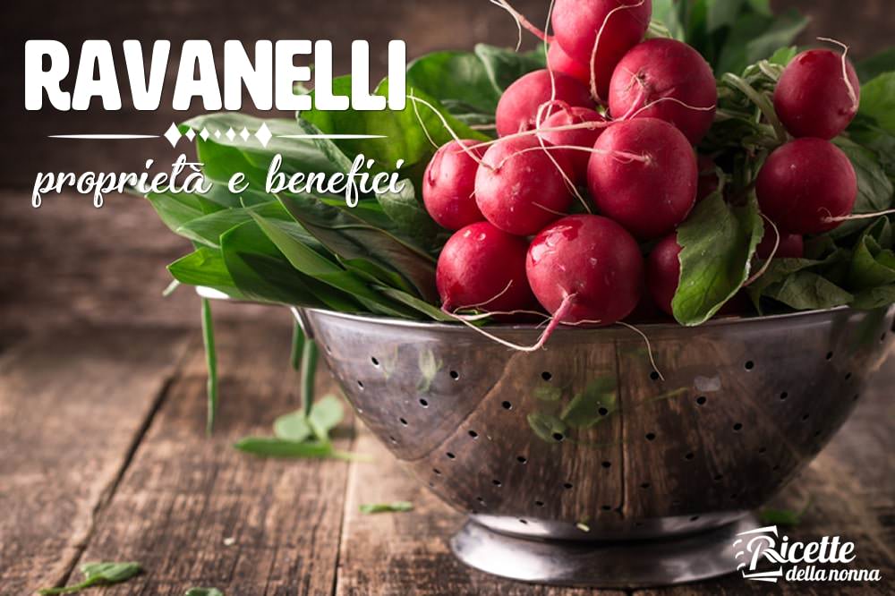 Ravanelli: proprietà, benefici e controindicazioni