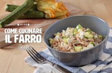 Come cucinare il farro