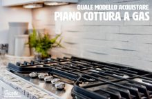 Come scegliere il piano cottura migliore