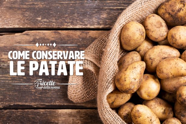 come conservare le patate