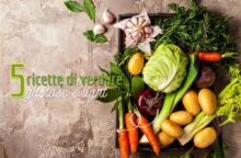 Cena vegetariana, chi l’ha detto che è noiosa? I piatti a base di verdure che saziano (e non ingrassano)