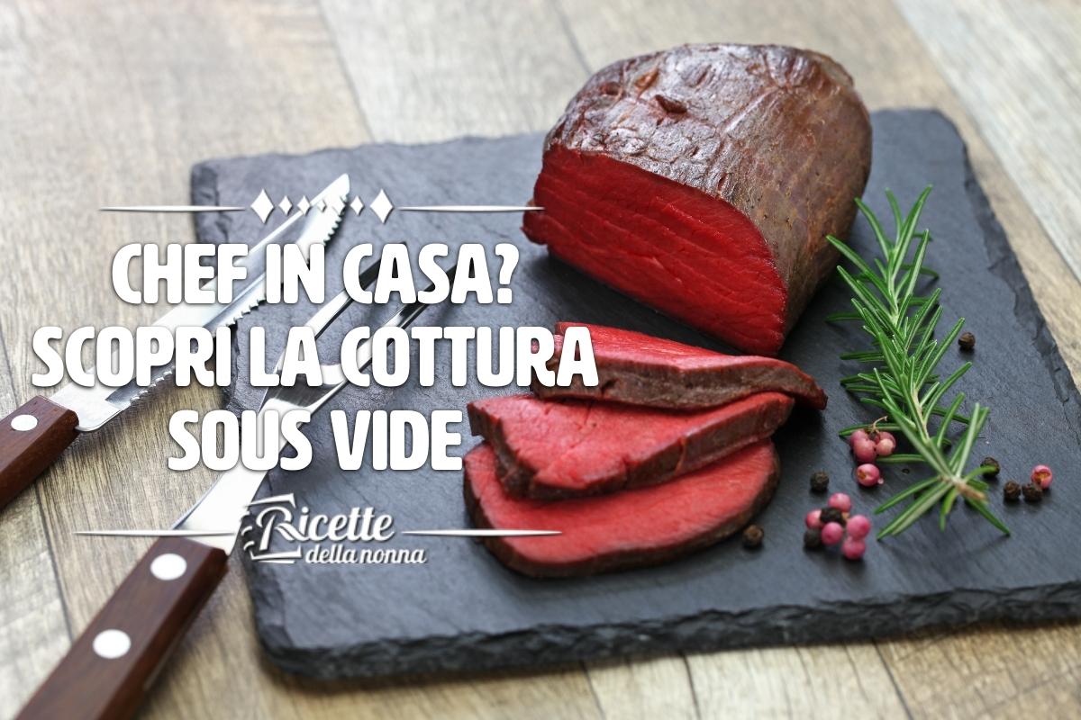 Chef a casa sous vide