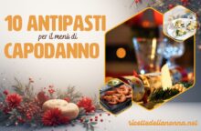 10 antipasti per il menù di Capodanno